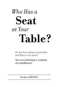 Who Has a Seat at Your Table