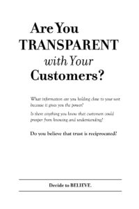 Are you transparent with your customers
