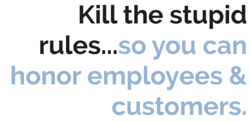 start-a-kill-a-stupid-rule-movement-at-your-company